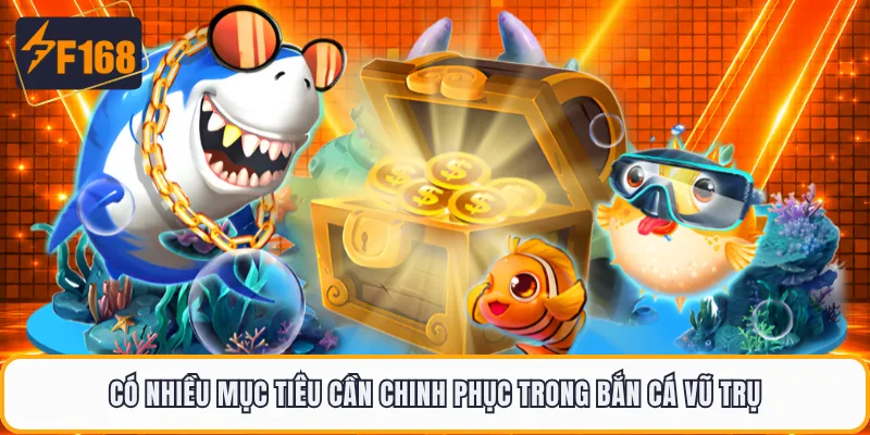Có nhiều mục tiêu cần chinh phục trong bắn cá vũ trụ